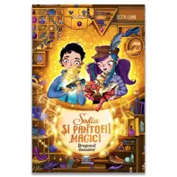 Sofia si pantofii magici - Dragonul dansator (vol 4)