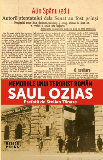 Memoriile unui terorist roman. SAUL OZIAS