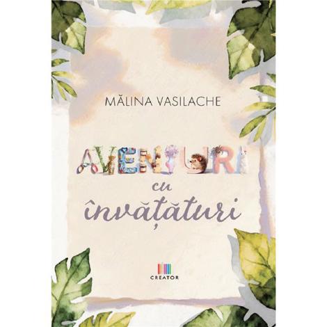 Aventuri cu invataturi