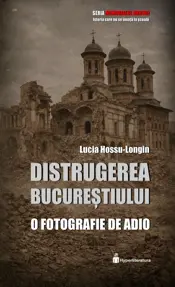 Distrugerea Bucurestiului