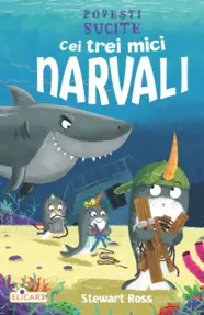 Cei trei mici narvali