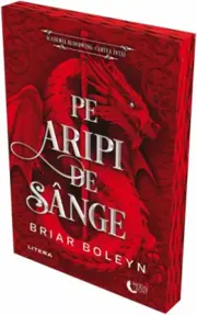 Pe aripi de sange. Seria Academia Bloodwing Vol.1