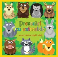 Provocari cu animale. Jocuri pentru copiii isteti