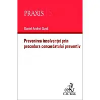 Prevenirea insolventei prin procedura concordatului preventiv