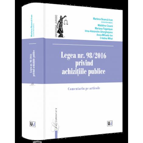 Legea nr. 98/2016 privind achizitiile publice. Comentariu pe articole HARDCOVER