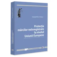 Protecția marcilor neinregistrate la nivelul Uniunii Europene