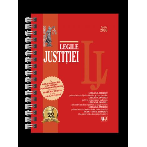 Legile justitiei: aprilie 2026. EDITIE SPIRALATA, tiparita pe hartie alba