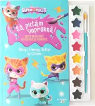 Superpisicute - Sa pictam impreuna! Bitsy, Ginny, Sclipi si Ghem