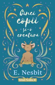 Cinci copii si-o creatura. Trilogia Samiadei Vol.1