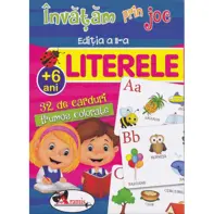 Invatam prin joc - Literele