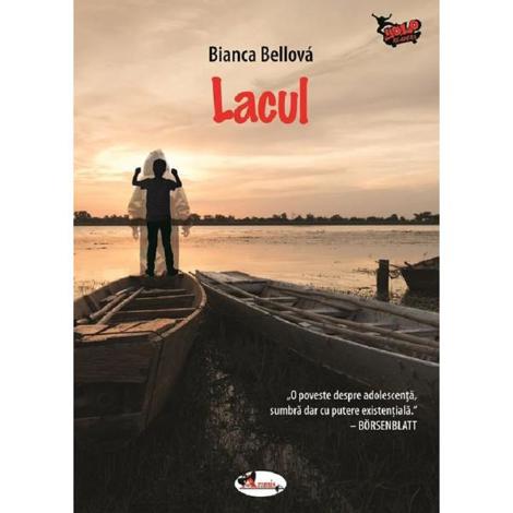 Lacul – Bianca Bellova