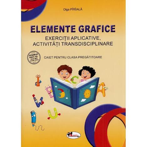 Elemente grafice - Clasa pregatitoare - Caiet