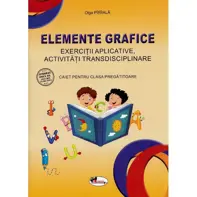 Elemente grafice - Clasa pregătitoare - Caiet