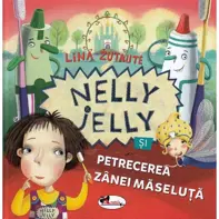 Nelly Jelly si petrecerea Zanei Maseluta