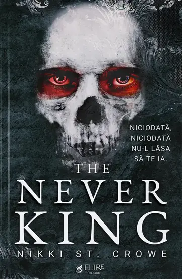 The Never King (Elire Books) (resigilat)