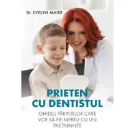 Prieten cu dentistul