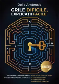 Grile dificile, explicatii facile