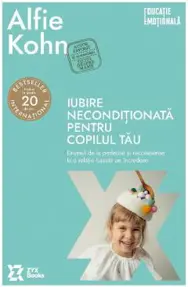 Iubire necondiționată pentru copilul tău
