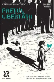 Pretul libertatii