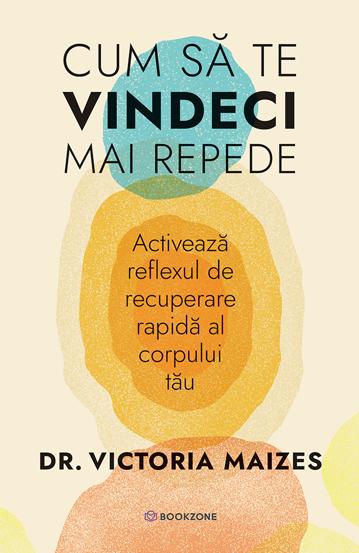 Cum sa te vindeci mai repede  (resigilat)