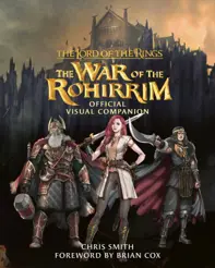 The Lord of the Rings: The War of the Rohirrim Official Visual Companion (resigilat)