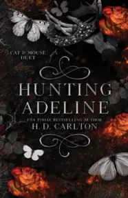 Hunting Adeline (limba engleza) (resigilat)