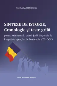 Sinteze de istorie, cronologie si teste grila (resigilat)