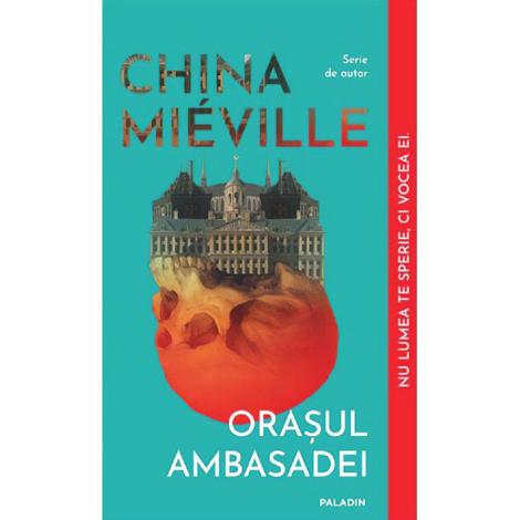 Orasul Ambasadei