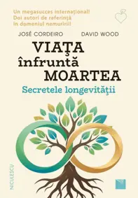 Viata infrunta moartea. Secretele longevitatii