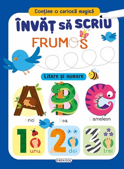 Invat sa scriu frumos. Litere si numere