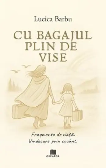 Cu bagajul plin de vise