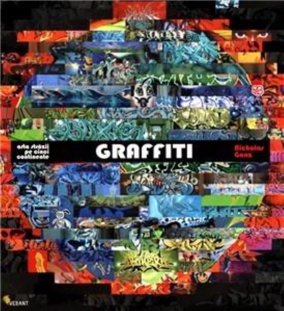 Graffiti.Arta strazii pe cinci continente (resigilat)