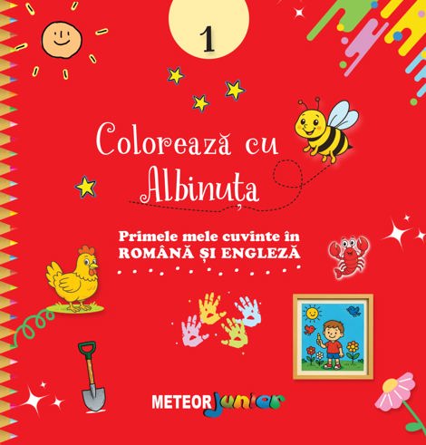 COLOREAZA CU ALBINUTA  1.Primele mele cuvinte in ROMANA si ENGLEZA  