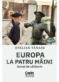 Europa la patru maini. Jurnal de calatorie