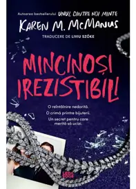 Mincinosi irezistibili