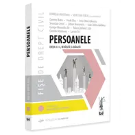 Fise de drept civil. Persoanele. Editia a II-a, revazuta si adaugita