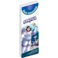 Sunt imbatabil: Spațiul