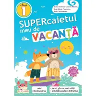 Supercaietul meu de vacanta - Clasa 1