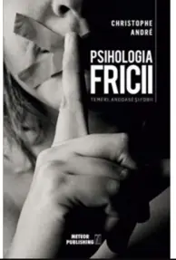 Psihologia fricii (resigilat)