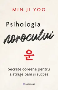 Psihologia norocului (resigilat)