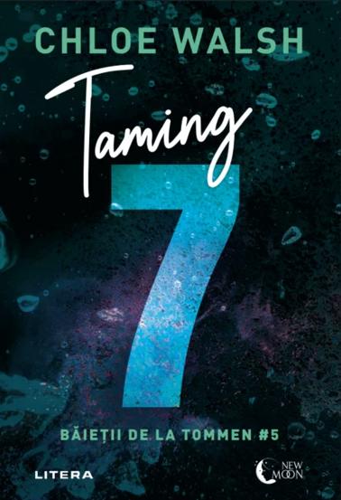 Taming 7. Seria Baietii de la Tommen Vol.5 (resigilat)