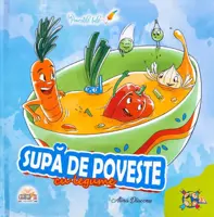 Supă de poveste, cu legume