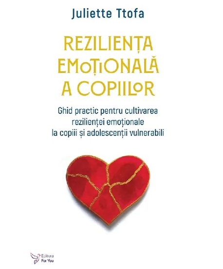 Rezilienta emotionala a copiilor (resigilat)