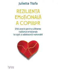 Reziliența emoțională a copiilor (resigilat)