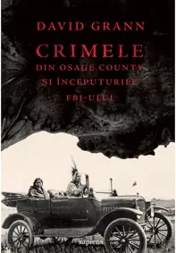 Crimele din Osage County și începuturile FBI-ului
