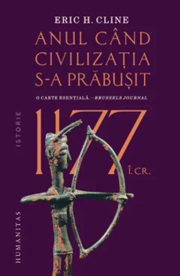 1177 I.Cr. Anul cand civilizatia s-a prabusit