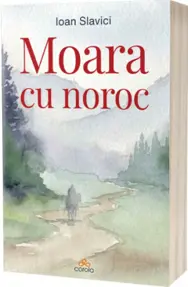 Moara cu noroc
