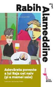 Adevarata poveste a lui Raja cel naiv (si a mamei sale)
