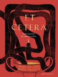 Et Cetera. Ghid ilustrat de expresii latine