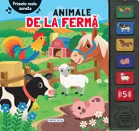 Animale de la ferma (Primele mele sunete)